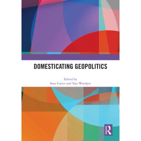 (영문도서) Domesticating Geopolitics Hardcover, Routledge, English, 9781032556376