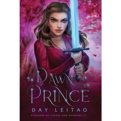 (영문도서) The Dawn and the Prince Hardcover, Sparkly Wave, English, 9781777522728