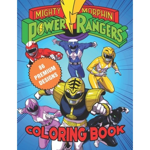 Power Rangers Coloring Book: Great Coloring Book For Kids and Adults ...