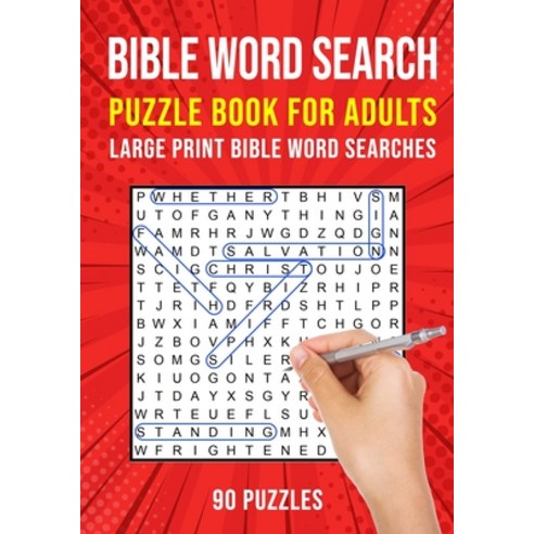 Bible Word Search Puzzle Book for Adults: 90 Large Print Christian Word Find Puzzles Paperback, Independently Published, English, 9798696875415