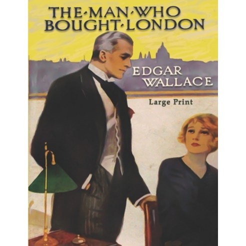 The Man who Bought London Paperback, Independently Published