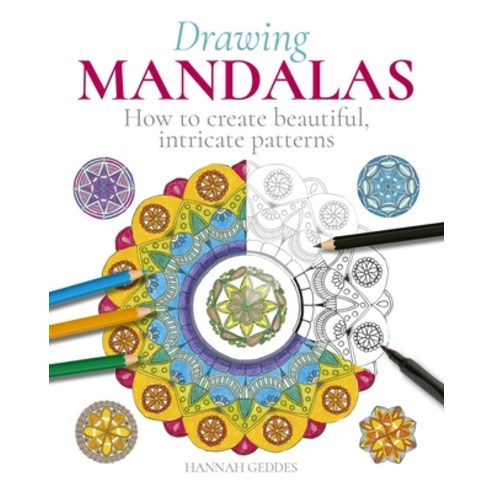 (영문도서) Drawing Mandalas: How to Create Beautiful Intricate Patterns Paperback, Sirius Entertainment, English, 9781398808874