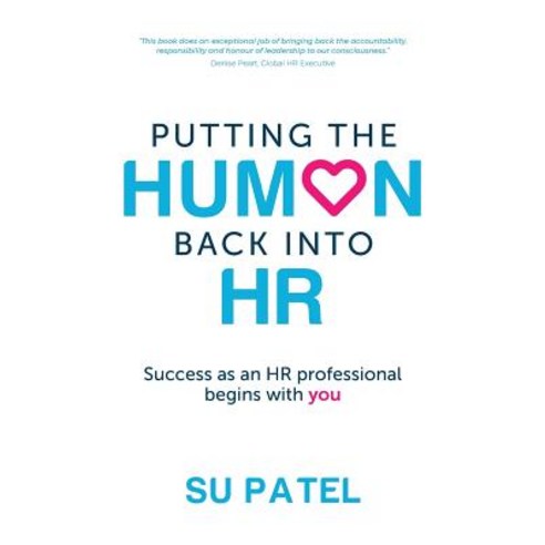 (영문도서) Putting The Human Back Into HR: Success as an HR professional begins with you Paperback, Rethink Press, English, 9781781333303
