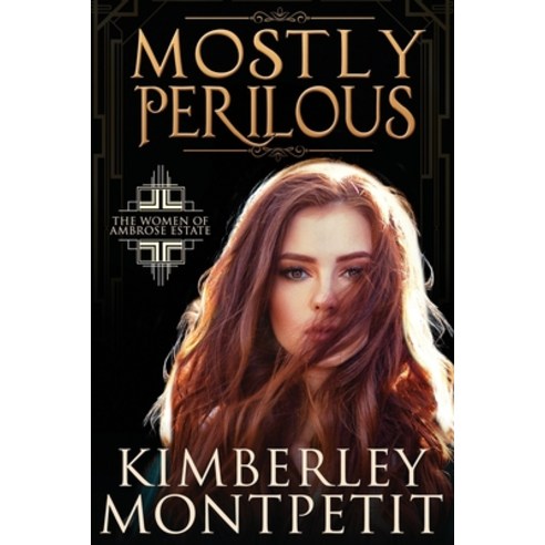 Mostly Perilous Paperback, Independently Published