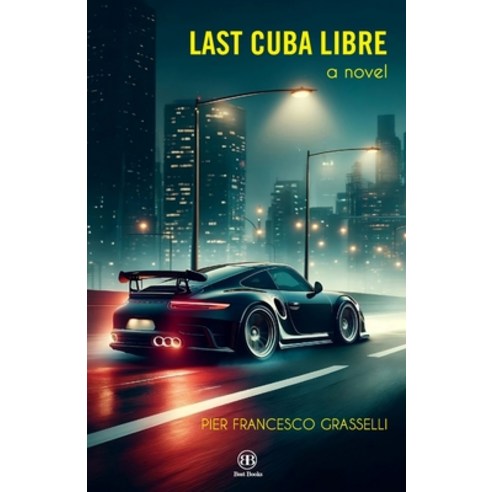 (영문도서) Last Cuba Libre Paperback, Independently Published, English, 9798329008586