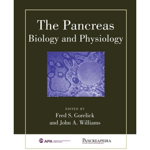 (영문도서) The Pancreas: Biology and Physiology Hardcover, Michigan Publishing Services