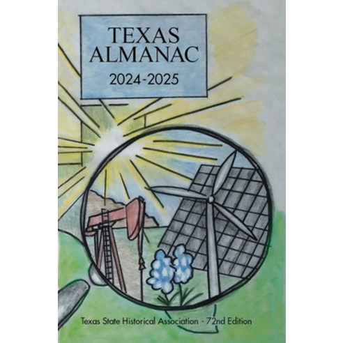 (영문도서) Texas Almanac 2024-2025 Paperback, Texas State Historical Assn, English, 9781625110756