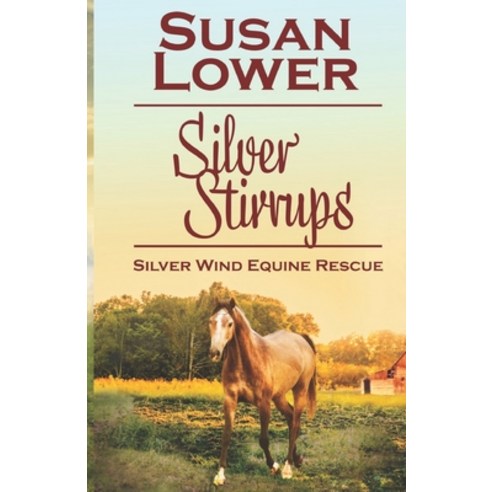 (영문도서) Silver Stirrups Paperback, Time Glider Books, English, 9781945274008