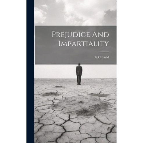 (영문도서) Prejudice And Impartiality Hardcover, Legare Street Press, English, 9781019570630