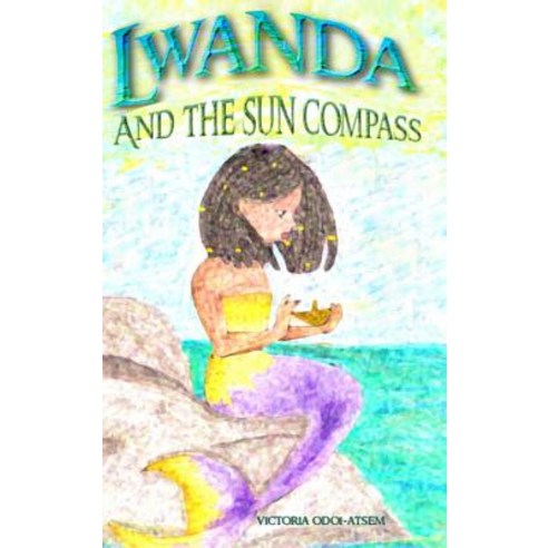 Lwanda and the sun compass Hardcover, SF Publishing