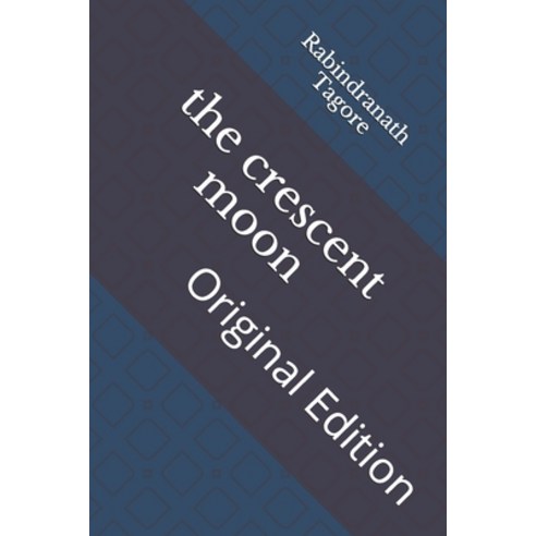The crescent moon: Original Edition Paperback, Independently Published, English, 9798740657356