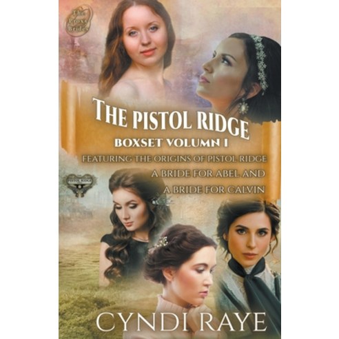 (영문도서) Pistol Ridge Volume 1 Paperback, Lorah Publishing, English, 9798215993736
