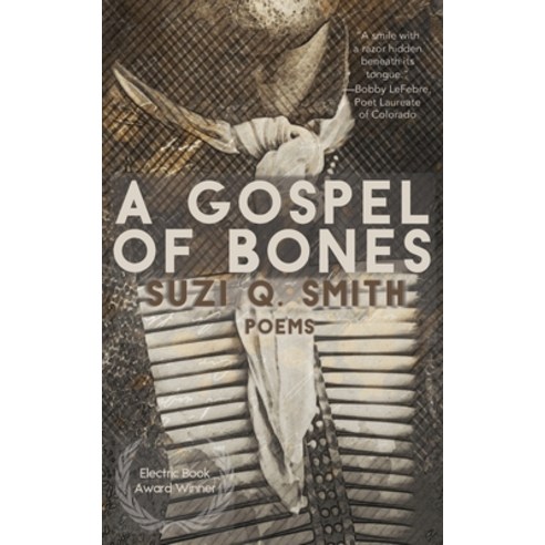 A Gospel of Bones Paperback, Alternating Current, English, 9781946580276