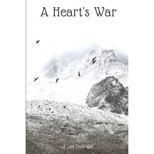 (영문도서) A Heart''s War Paperback, Independently Published, English, 9781099096426