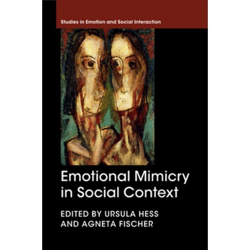 (영문도서) Emotional Mimicry in Social Context Paperback, Cambridge University Press, English, 9781107662667