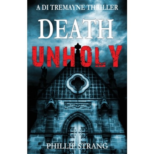 (영문도서) Death Unholy Paperback, Phillip Strang, English, 9780645772661