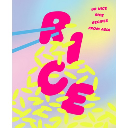 (영문도서) Rice: 80 Nice Rice Recipes from Asia Hardcover, Smith Street Books, English, 9781923049086