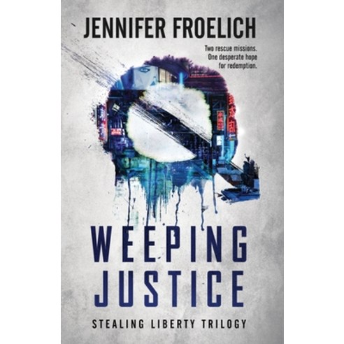 (영문도서) Weeping Justice Paperback, Independently Published