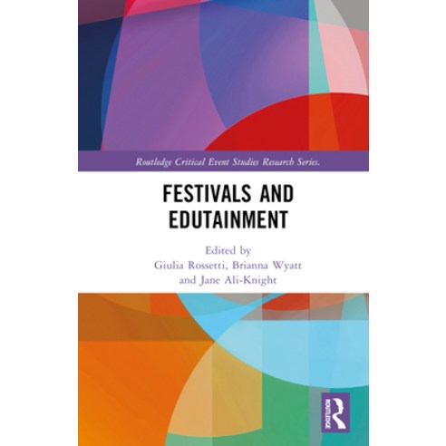 (영문도서) Festivals and Edutainment Hardcover, Routledge, English, 9781032304991