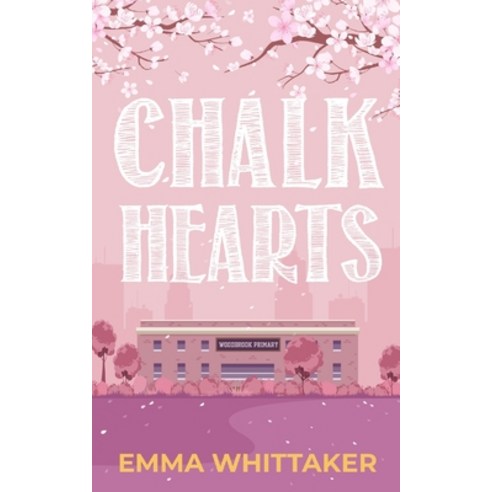(영문도서) Chalk Hearts Paperback, Srl Publishing, English, 9781915073105