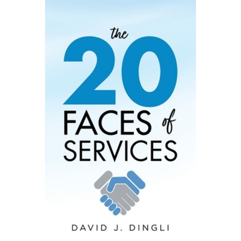 (영문도서) The 20 faces of services Paperback, Faraxa Publishing, English, 9789995796259