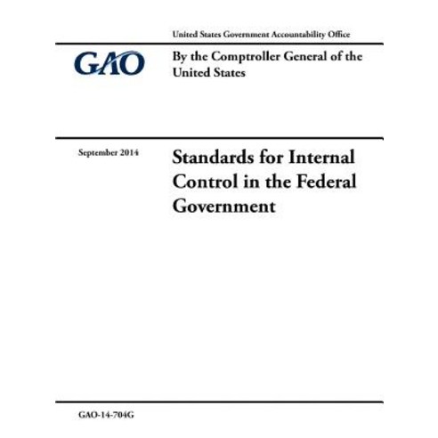 (영문도서) Standards for Internal Control in the Federal Government Paperback, Lulu.com, English, 9780359541829