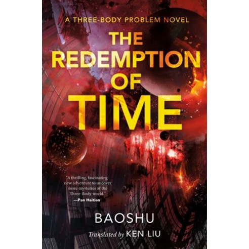 The Redemption of Time: A Three-Body Problem Novel Paperback, Tor Books