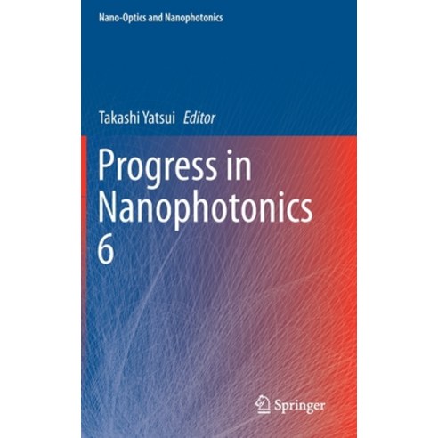 (영문도서) Progress in Nanophotonics 6 Hardcover, Springer, English, 9783030715151