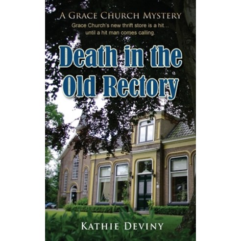 (영문도서) Death in the Old Rectory Paperback, Camel Press, English, 9781603813433