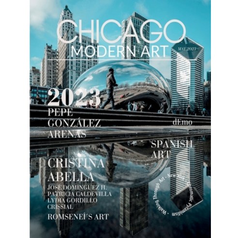 (영문도서) Chicago Modern Art: May 2023 Paperback, Independently Published, English, 9798396603936