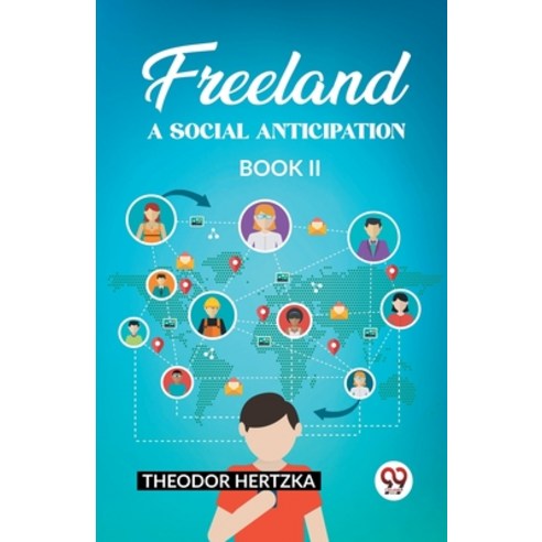 (영문도서) Freeland A Social Anticipation Book II Paperback, Double 9 Books, English, 9789362203403