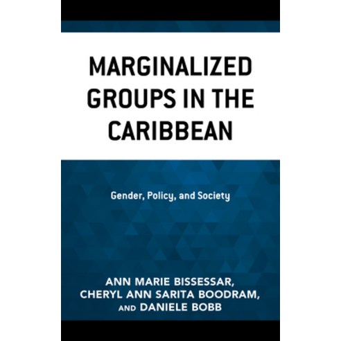 (영문도서) Marginalized Groups in the Caribbean: Gender Policy and Society Hardcover, Lexington Books, English, 9781793642851
