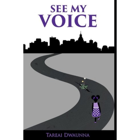 See My Voice Paperback, Independently Published, English, 9798599267058