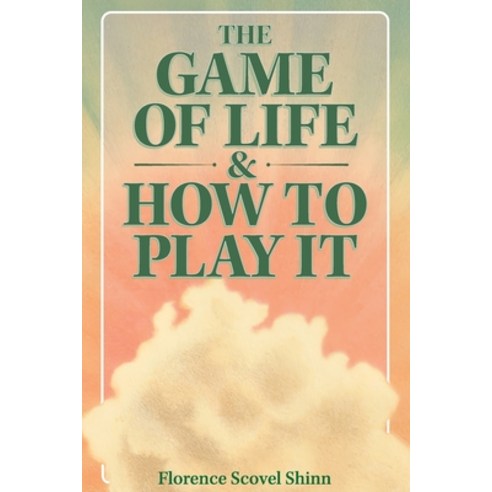 (영문도서) The Game of Life & How to Play It Paperback, Mockingbird Press, English, 9781953450517