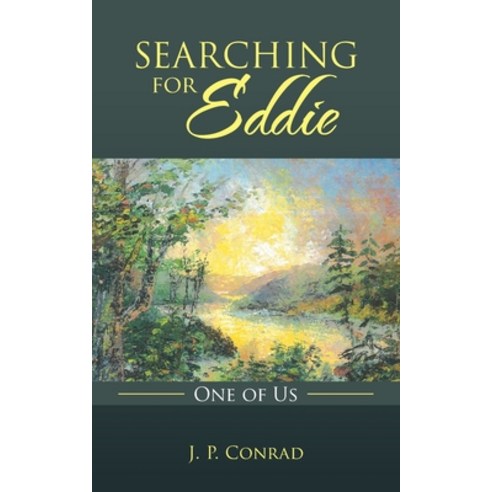 Searching for Eddie: One of Us Paperback, Balboa Press