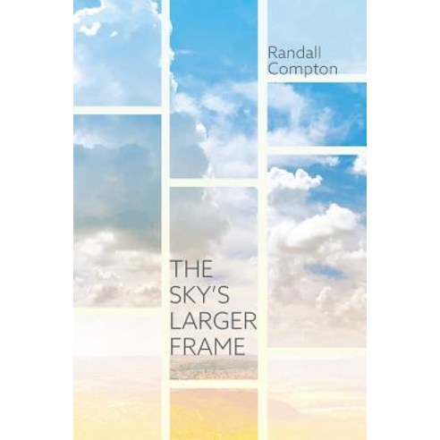 The Sky''s Larger Frame Paperback, Resource Publications (CA)