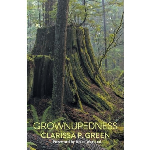 Grownupedness Paperback, Granville Island Publishing Ltd.