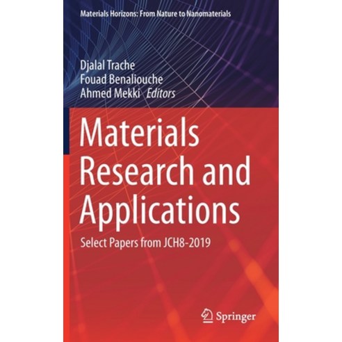 Materials Research and Applications: Select Papers from Jch8-2019 Hardcover, Springer, English, 9789811592225