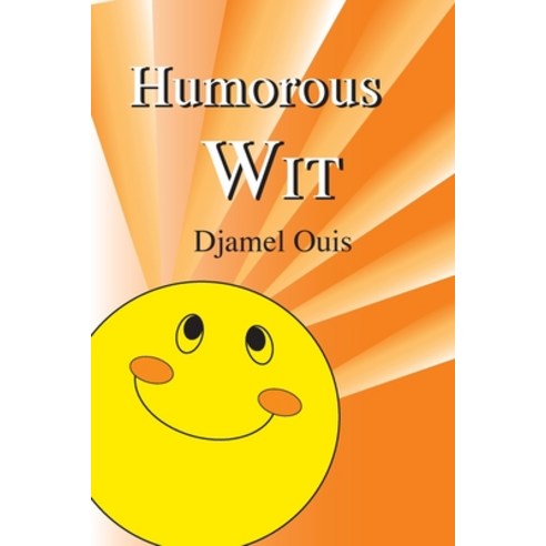 (영문도서) Humorous Wit Paperback, Paragon Publishing, English, 9781782225829