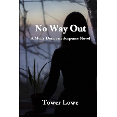 (영문도서) No Way Out Paperback, Independently Published, English, 9798617573673