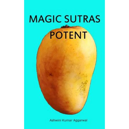 Magic Sutras Potent Paperback, Createspace Independent Pub..., English, 9781721913657
