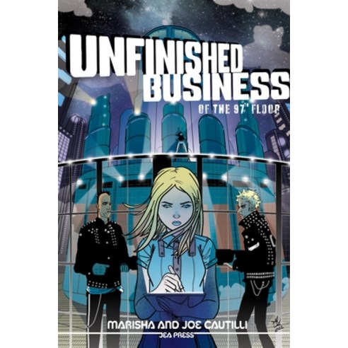 (영문도서) Unfinished Business of the 97th Floor Paperback, Independently Published, English, 9798357064462