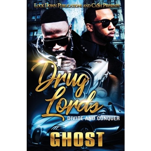 Drug Lords: Divide and Conquer Paperback, Lock Down Publications