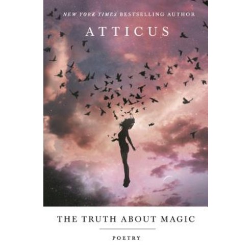 The Truth about Magic: Poems Paperback, St. Martin''s Griffin