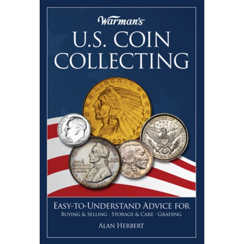(영문도서) Warman''s U.S. Coin Collecting Paperback, Penguin Publishing Group, English, 9781440213687