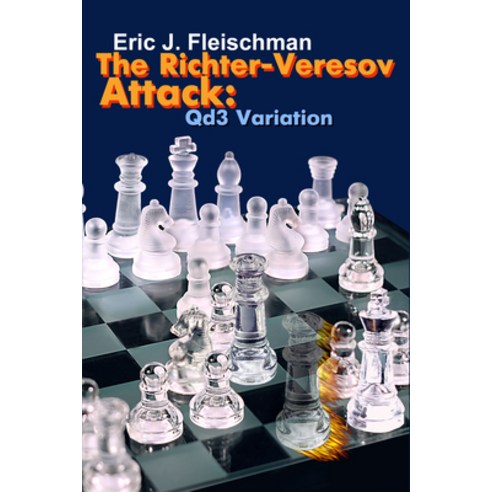 (영문도서) The Richter-Veresov Attack: Qd3 Variation Paperback, Mongoose Press, English, 9781936277988