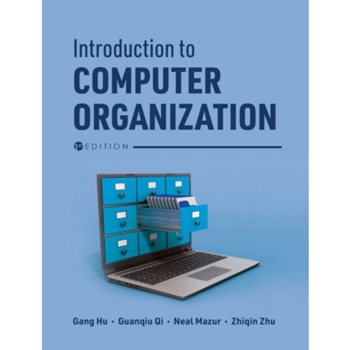 (영문도서) Introduction to Computer Organization Hardcover, Cognella Academic Publishing, English, 9798823354295
