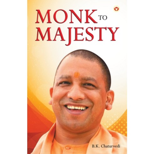 (영문도서) Monk to Majesty Paperback, Diamond Pocket Books Pvt Ltd, English, 9789352784011