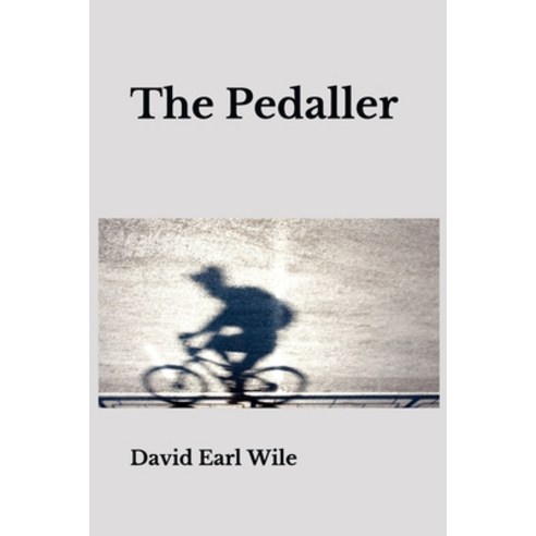 The Pedaller Paperback, Independently Published