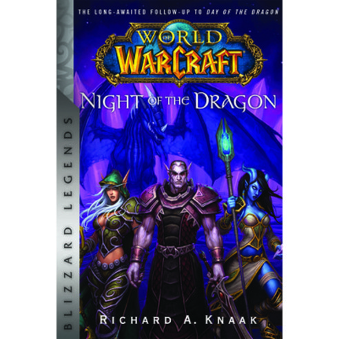 World of Warcraft: Night of the Dragon: Blizzard Legends Paperback, Blizzard Entertainment, English, 9781945683589